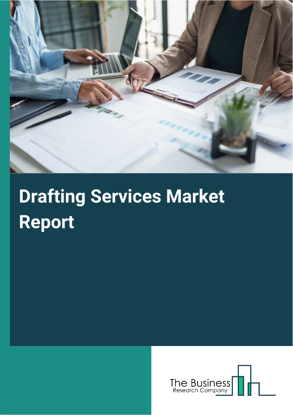 Drafting Services Market Share, Growth, Industry Analysis Report 2026