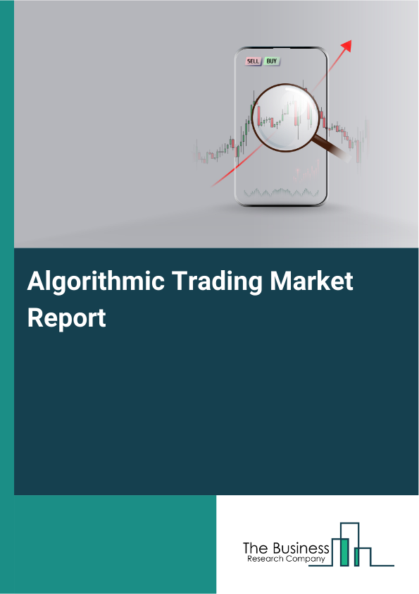 Algorithmic Trading Market Trends Analysis Report 2026-2030