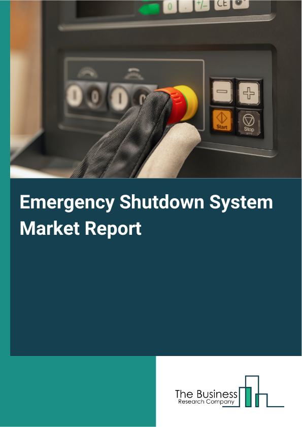 Shutdown Report Emergency Shutdown System Market Analysis Report 2026-2030