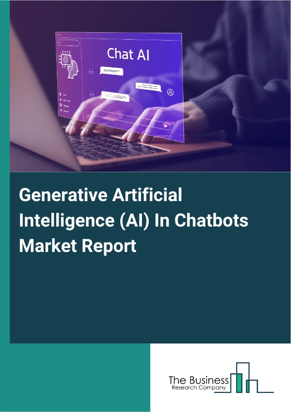 Generative AI in Chatbots Market Size, Growth Report 2035