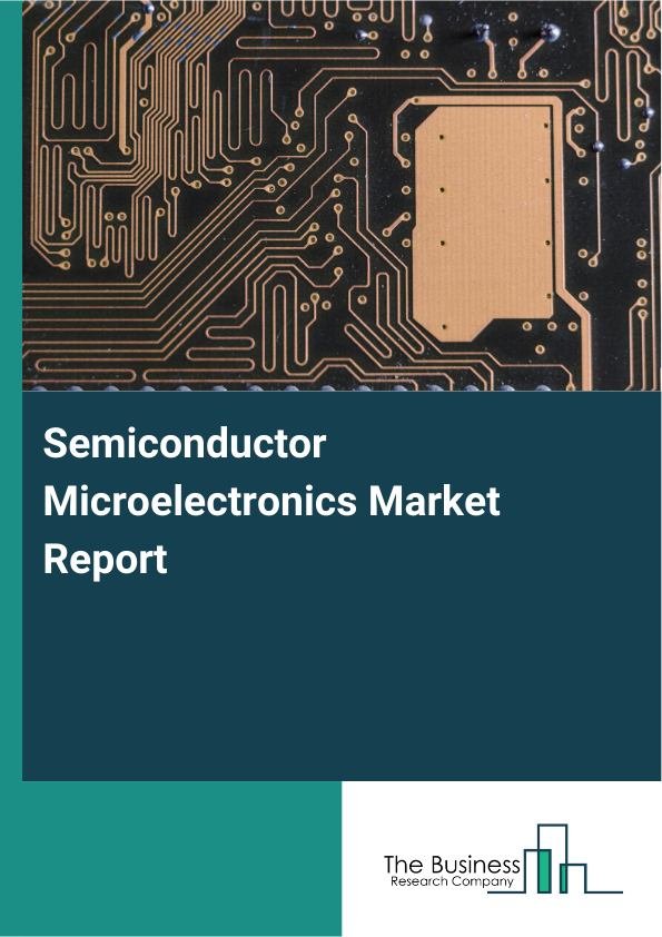 Semiconductor Microelectronics Market Size, Share Report 2035
