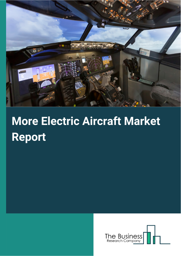 More Electric Aircraft Market Share, Growth Report 2026-2030