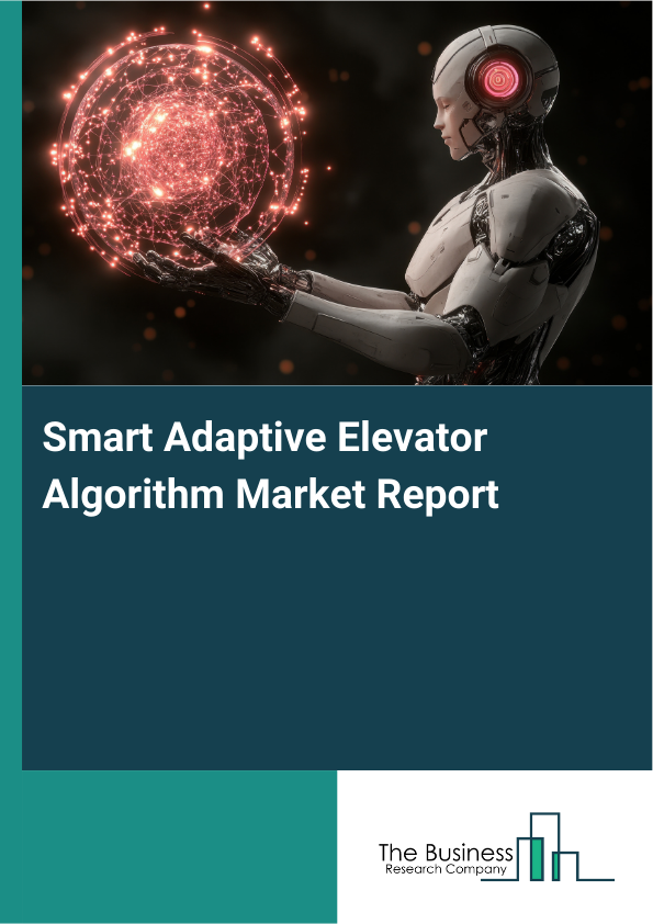 Smart Adaptive Elevator Algorithm Market Share Report 2026-2030